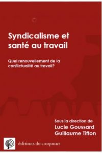 livre Syndicalisme et santé au travail