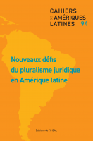 Nouveaux défis du pluralisme juridique en Amérique latine