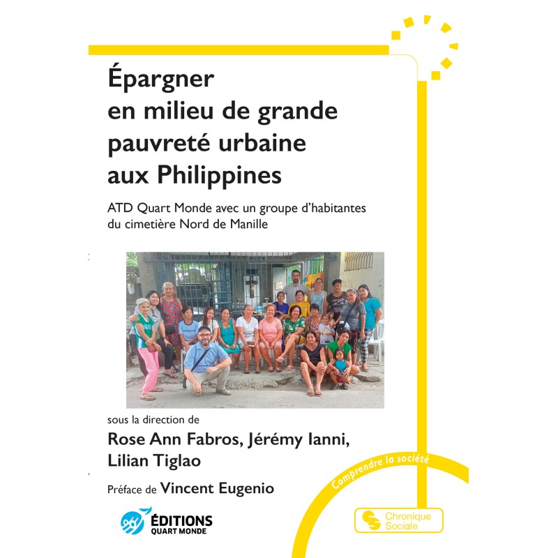 Rose Ann Fabros, Jérémy Ianni, Lilian Tiglao (dir.) | Épargner en milieu de grande pauvreté urbaine aux Philippines