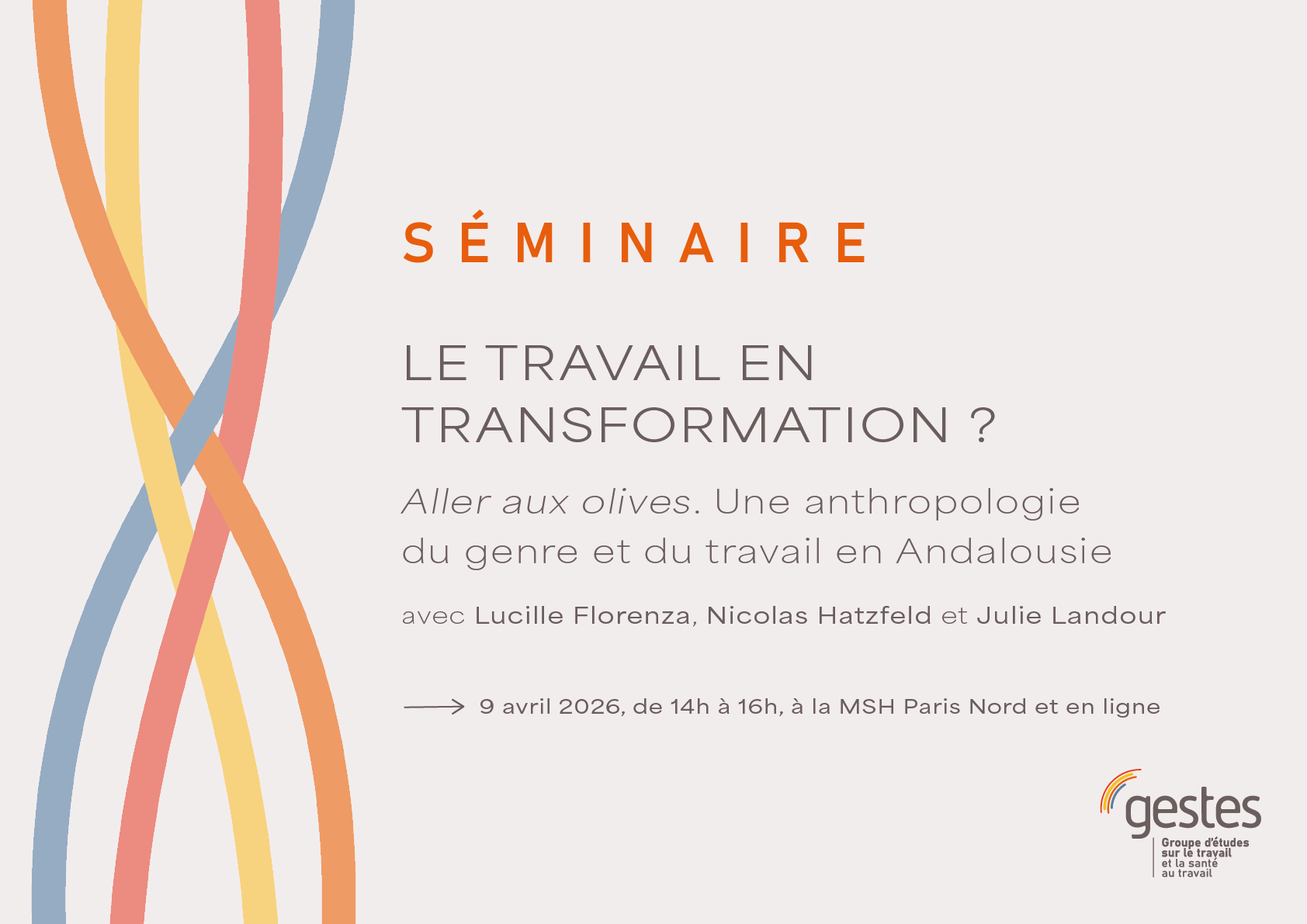 Visuel d'annonce de la séance 25 du séminaire "Le travail en transformation" du GIS Gestes
