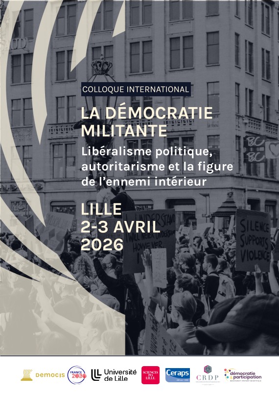 Affiche du colloque "La démocratie militante. Libéralisme politique, autoritarisme et la figure de l’ennemi intérieur"