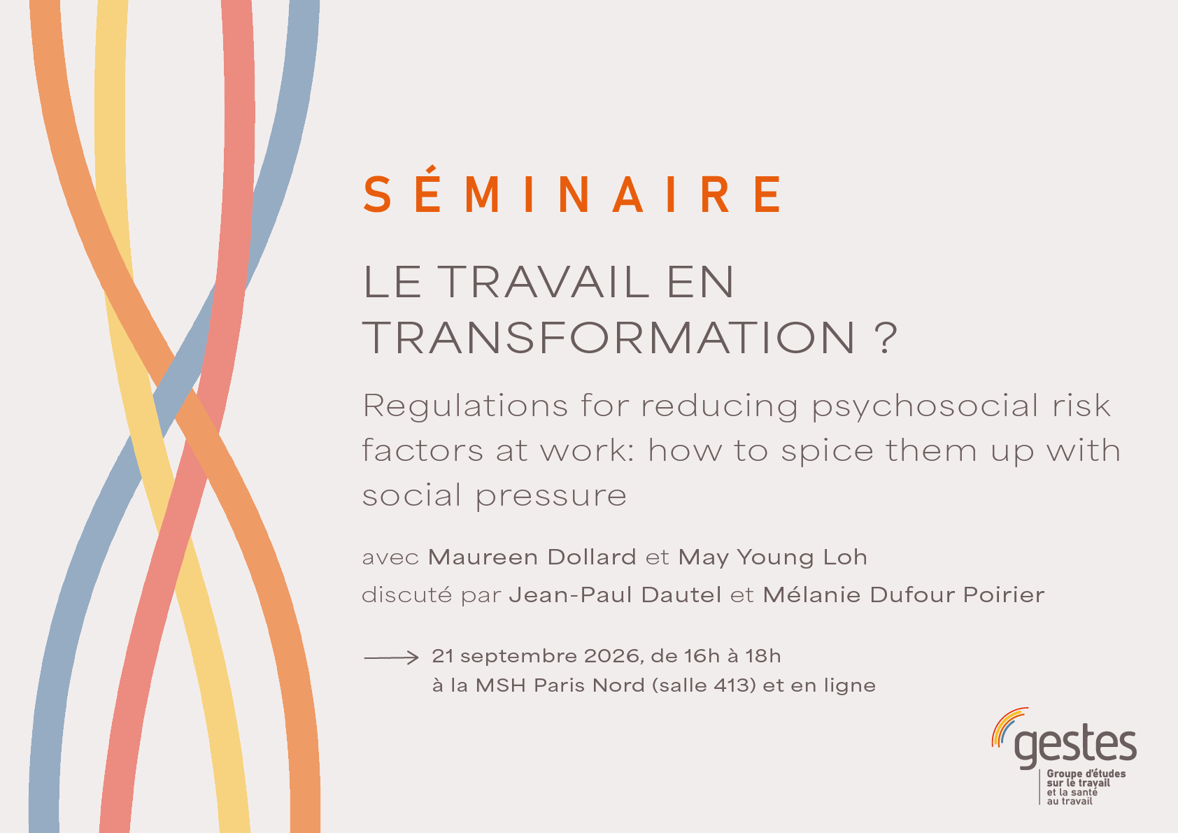 Visuel d'annonce de la séance 27 du séminaire Le travail en transformation ? du GIS Gestes